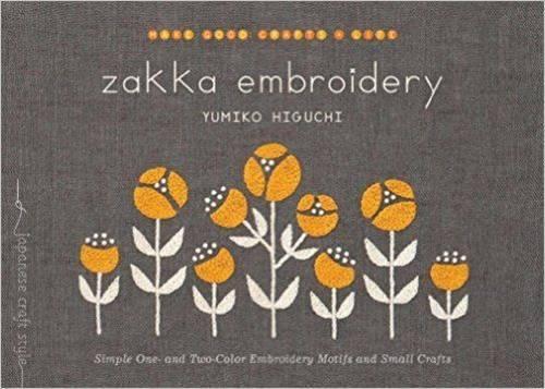 Zakka Embroidery - Yumiko Higuchi