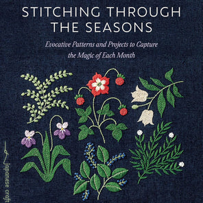 Stitching Through the Seasons - Yumiko Higuchi