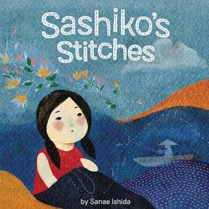 Sashiko's Stitches - Sanae Ishida
