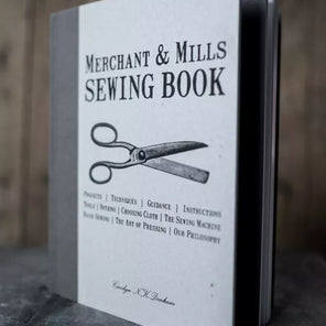 Merchant and Mills - The Sewing Book
