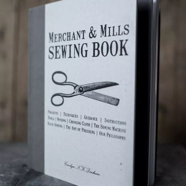 Merchant and Mills - The Sewing Book
