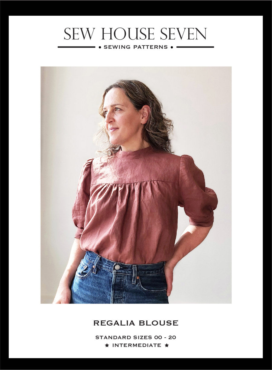 Sew House Seven - The Regalia Blouse