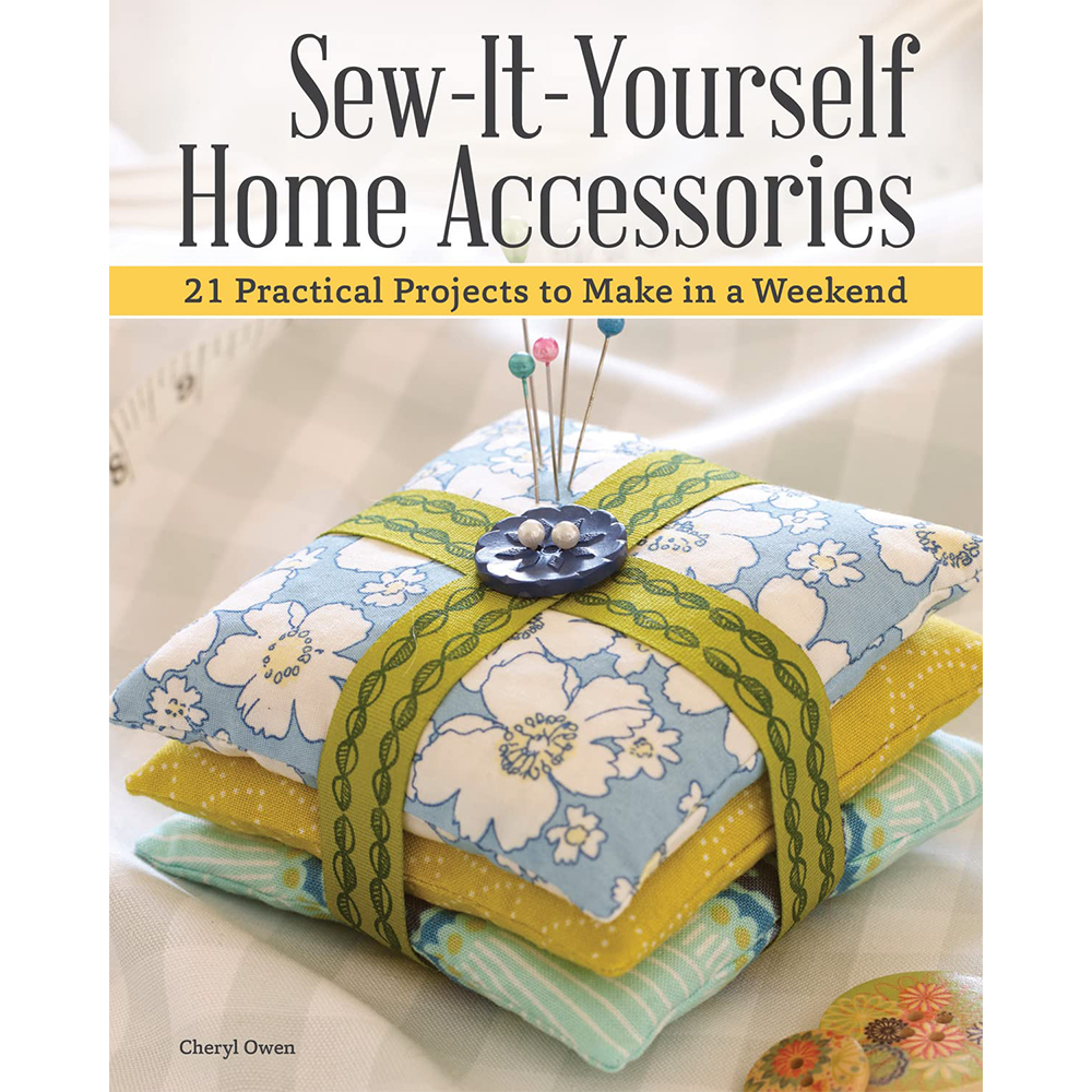 Sew-It-Yourself Home Accessories