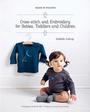 Cross Stitch & Embroidery for Babies, Toddlers & Children