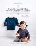 Made in France - Cross Stitch & Embroidery for Babies, Toddlers & Children