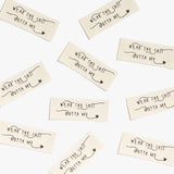 Labels by KATM - "WEAR THE S*** OUT OF ME " - 10 Pack